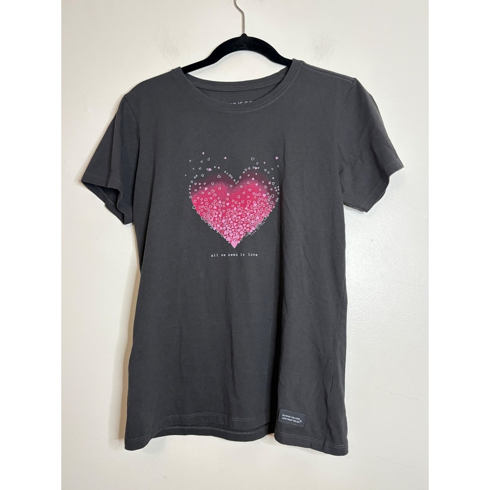 Life is Good Crusher Tee Gray Pink Heart All We Need Is Love‎ Shirt Medium